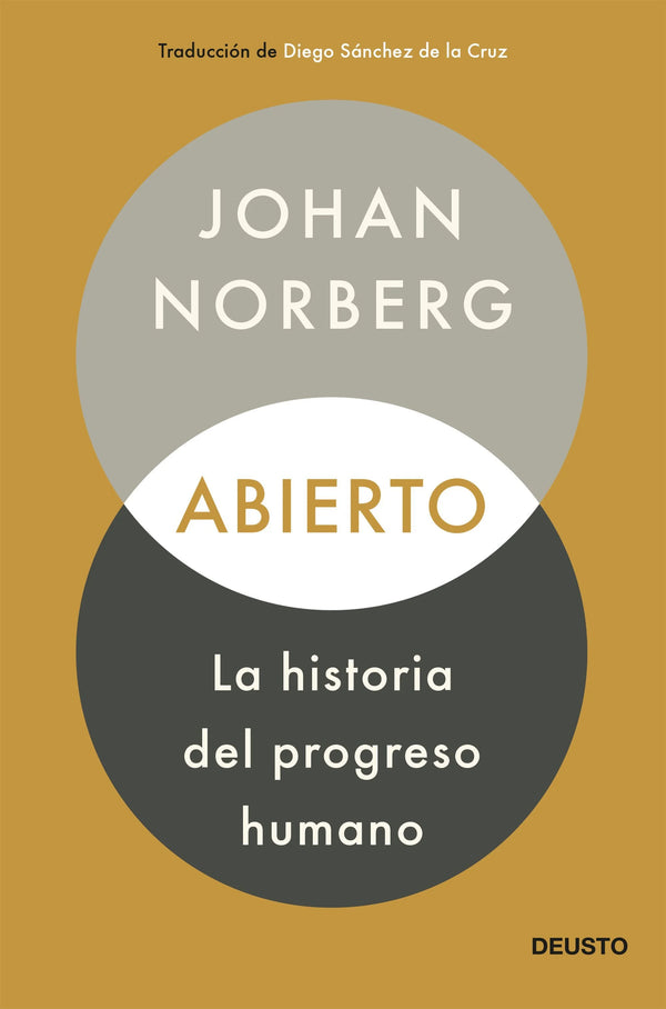 Abierto: la historia del progreso humano - Johan Norberg