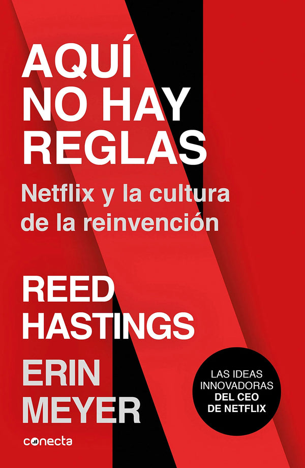 Aquí no hay reglas - Reed Hastings