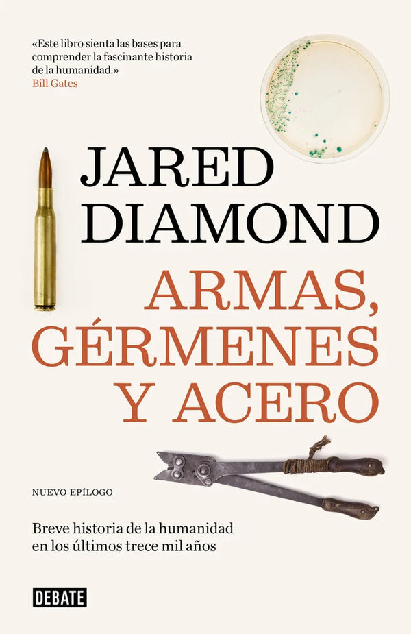 Armas, gérmenes y acero - Jared Diamond