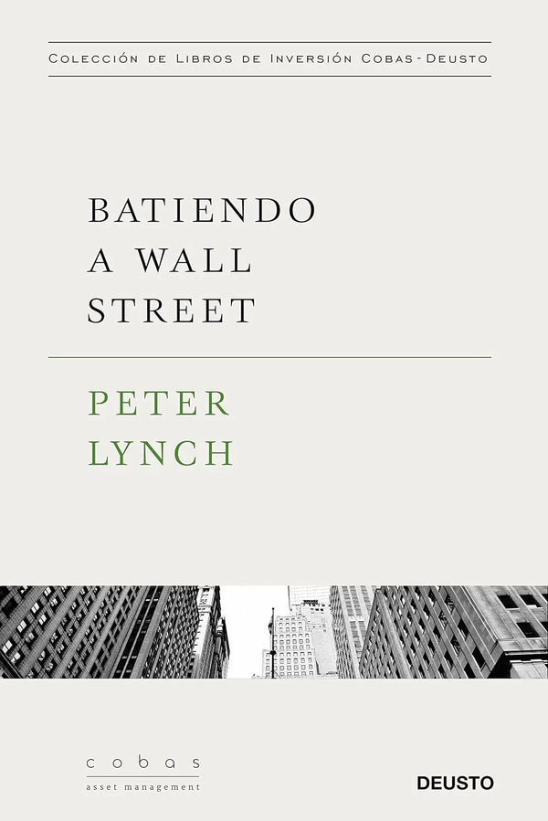 Batiendo a Wall Street - Peter Lynch