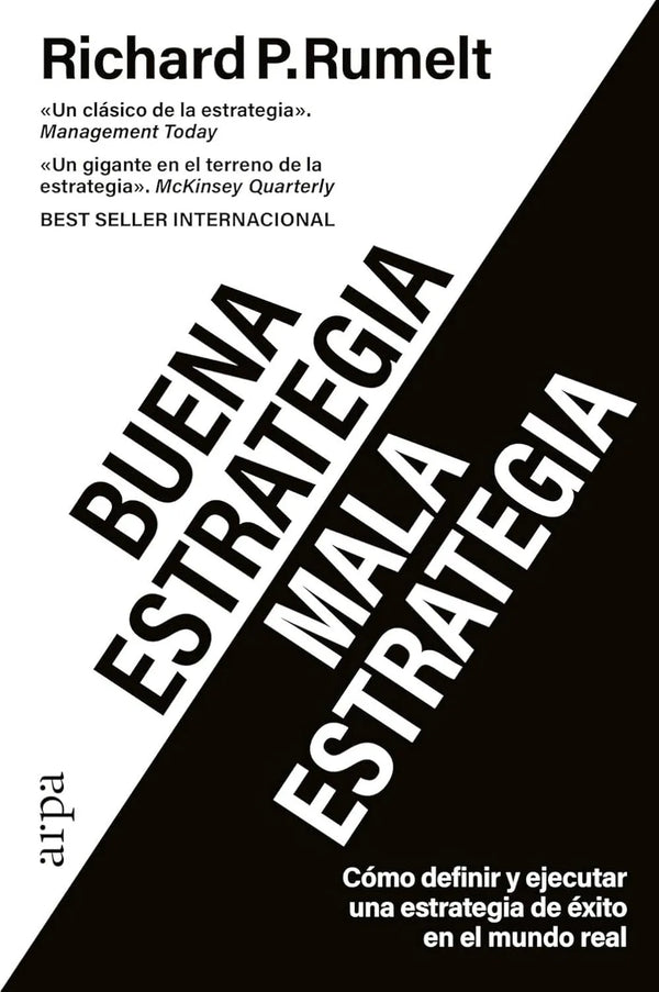 Buena estrategia / Mala estrategia - Richard P. Rumelt