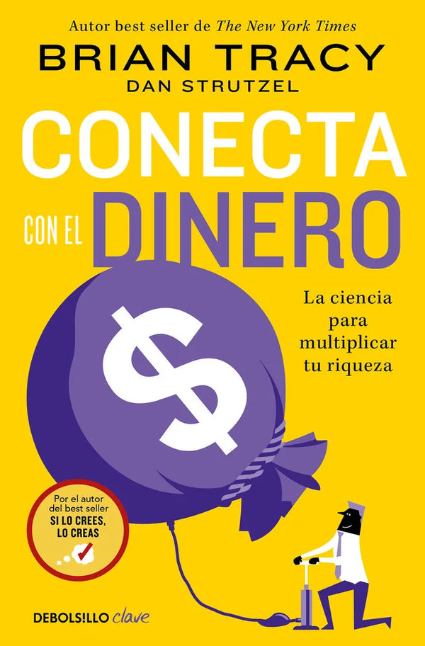 Conecta con el dinero - Brian Tracy