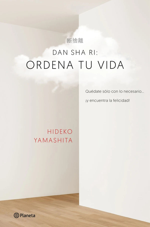 Dan-sha-ri: ordena tu vida - Hideko Yamashita