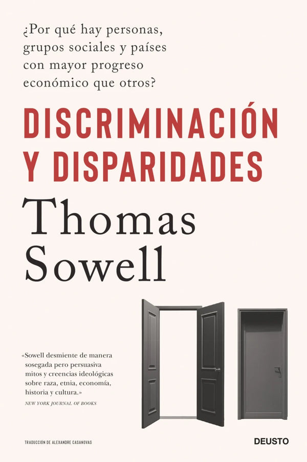 Discriminación y disparidades - Thomas Sowell