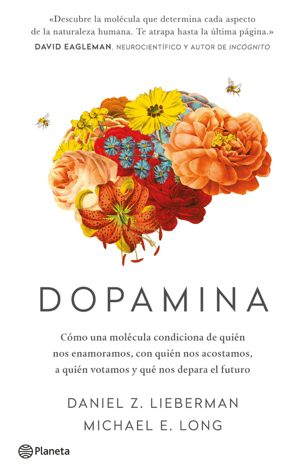 Dopamina - Daniel Z. Lieberman y Michael E. Long