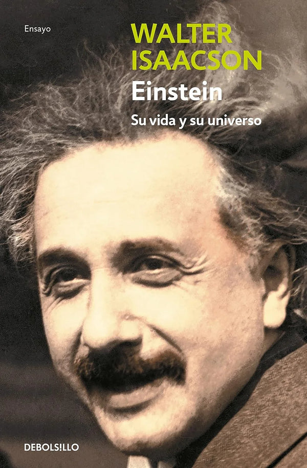 Einstein: su vida y su universo - Walter Isaacson
