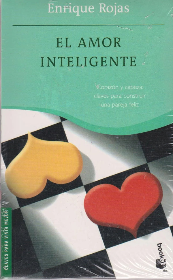 El amor inteligente - Enrique Rojas