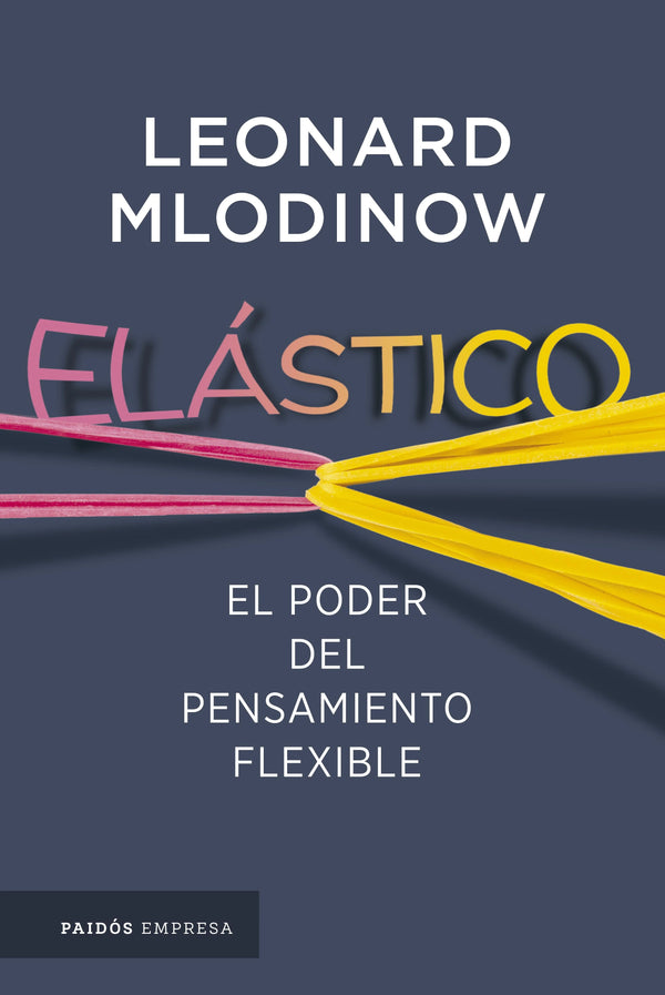 Elástico - Leonard Mlodinow
