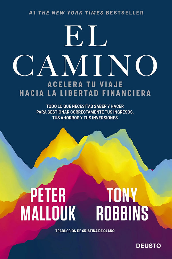 El camino - Tony Robbins y Peter Mallouk