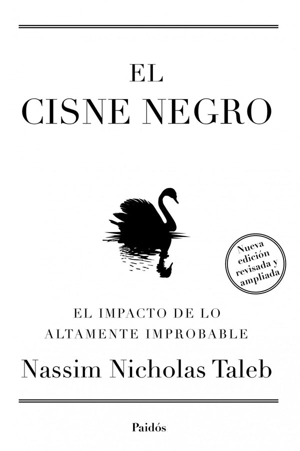 El cisne negro - Nassim Nicholas Taleb