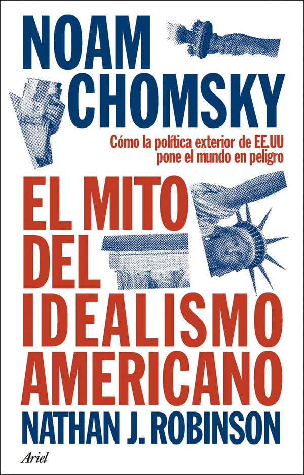 El mito del idealismo americano - Noam Chomsky