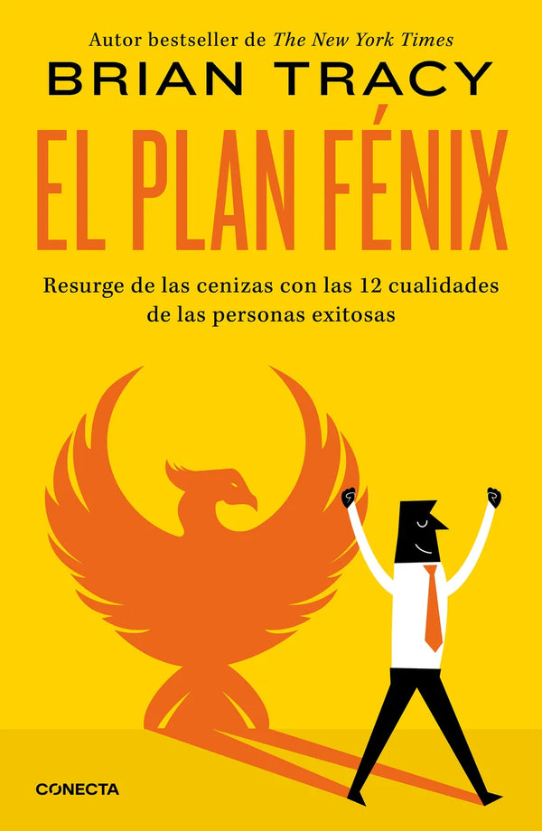 El plan Fénix - Brian Tracy