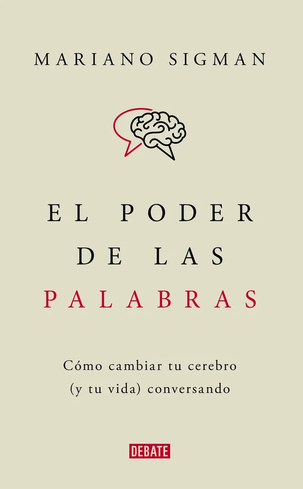 El poder de las palabras - Mariano Sigman