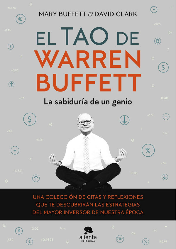 El tao de Warren Buffett - Mary Buffett y David Clark