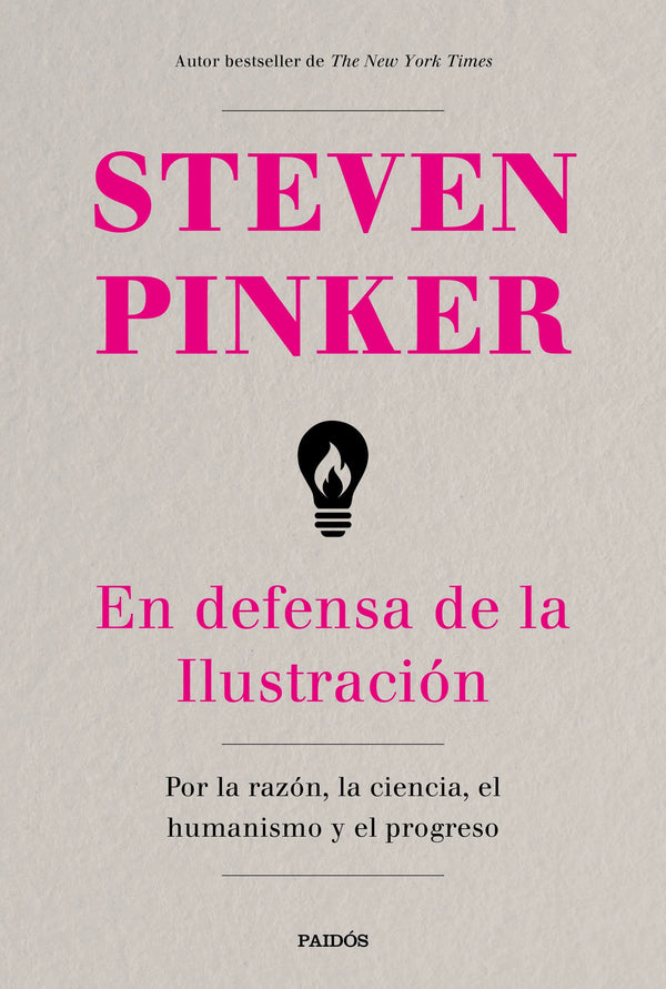 En defensa de la ilustración - Steven Pinker