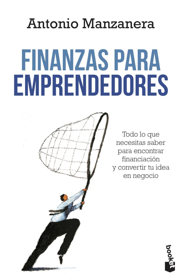 Finanzas para emprendedores - Antonio Manzanera