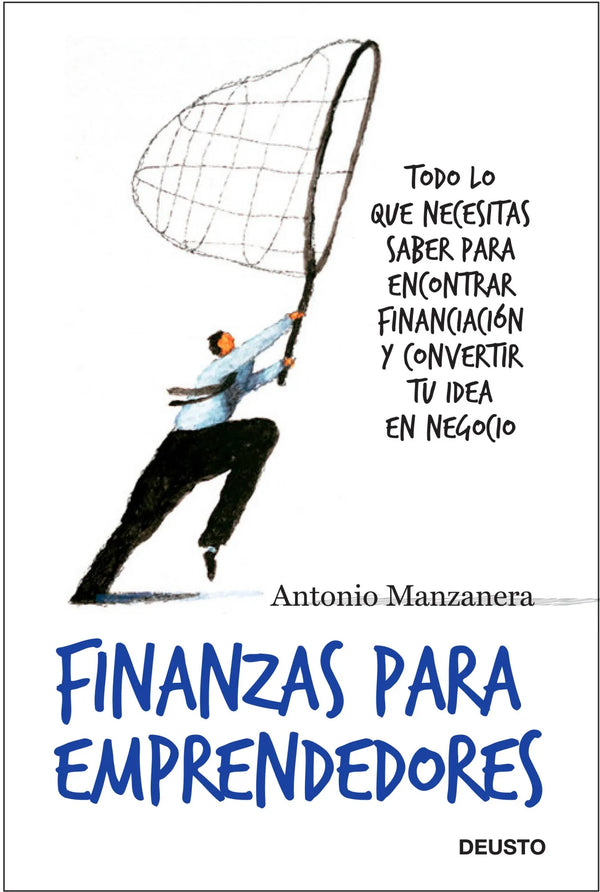 Finanzas para emprendedores - Antonio Manzanera