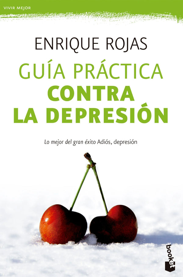 Guia practica contra la depresión - Enrique Rojas