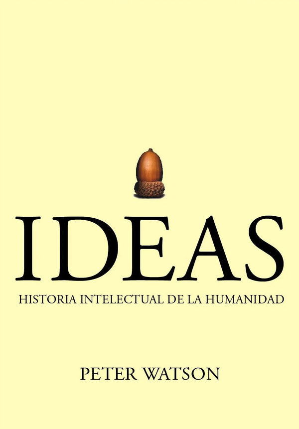 Ideas - Peter Watson