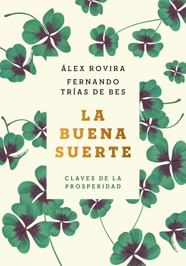 La buena suerte - Álex Rovira