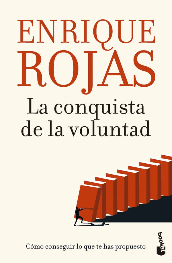 La conquista de la voluntad - Enrique Rojas