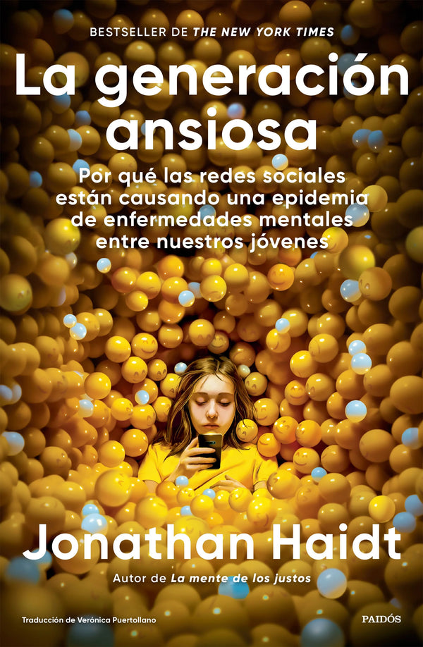 La generación ansiosa - Jonathan Haidt