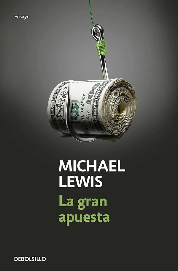 La gran apuesta - Michael Lewis