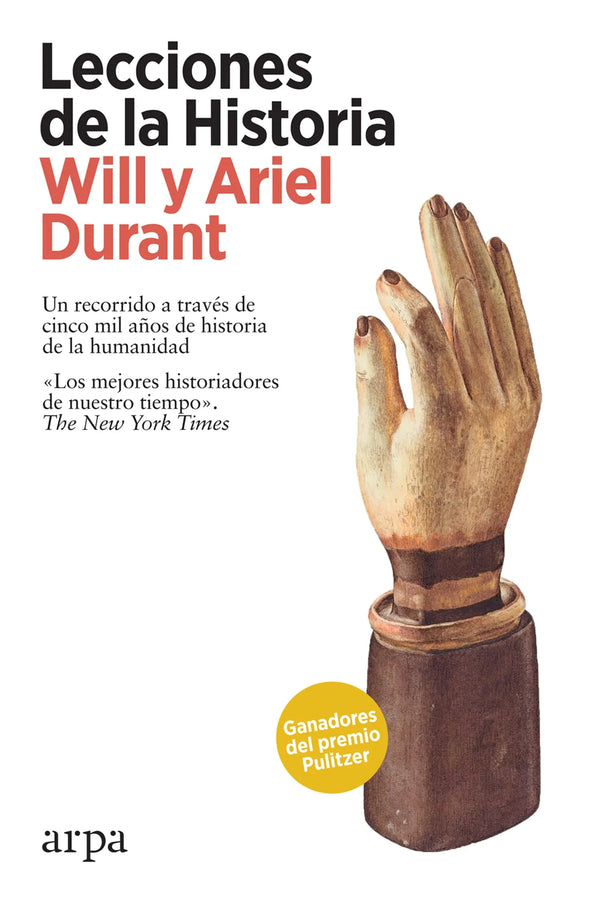 Lecciones de la historia - Will y Ariel Durant