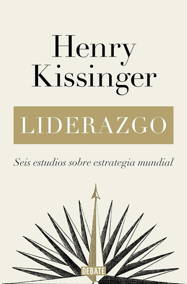 Liderazgo - Henry Kissinger