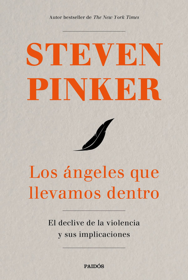 Los ángeles que llevamos dentro - Steven Pinker