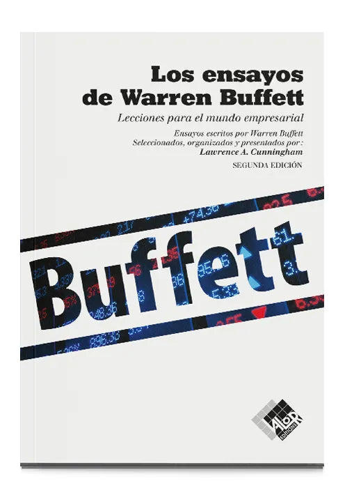 Los ensayos de Warren Buffett - Lawrence A. Cunningham
