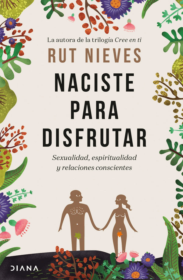 Naciste para disfrutar - Rut Nieves