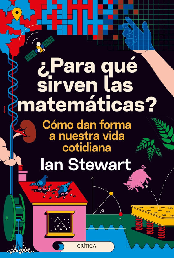 ¿Para qué sirven las matemáticas? - Ian Stewart