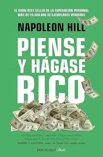 Piense y hágase rico - Napoleon Hill