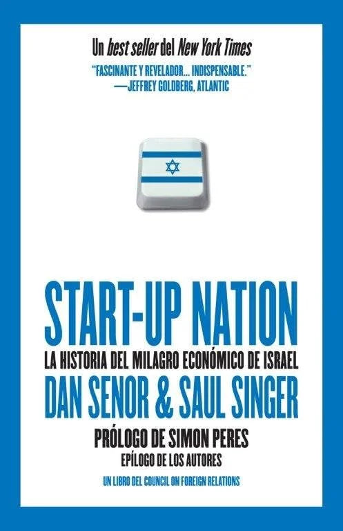 Start-up nation - Dan Senor y Saul Singer