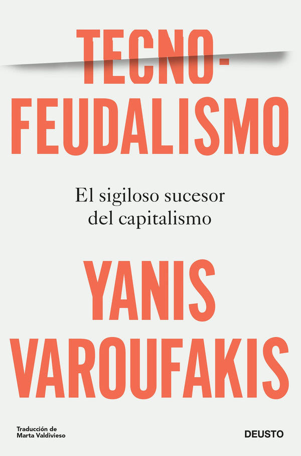 Tecnofeudalismo - Yanis Varoufakis