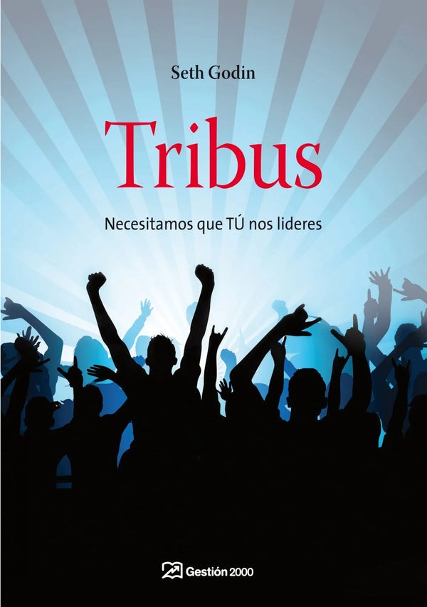 Tribus - Seth Godin